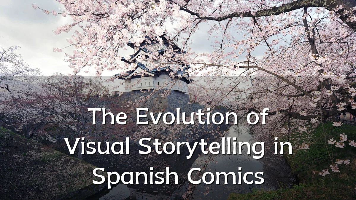 The Evolution of Visual Storytelling in Spanish Comics