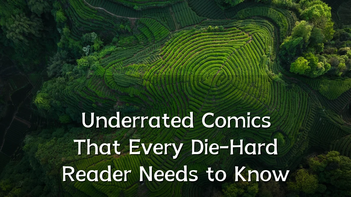 Underrated Comics That Every Die-Hard Reader Needs to Know